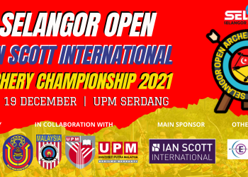 SELANGOR OPEN IAN SCOTT INTERNATIONAL ARCHERY CHAMPIONSHIP 2021